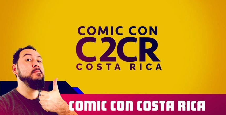 Comic Con Costa Rica